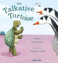 The Talkative Tortoise : Traditional Tales with a Twist - Andrew Fusek Peters