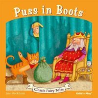 Puss in Boots : Classic Fairy Tales - Jess Stockham