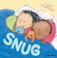 Snug : Board book - Carol Thompson