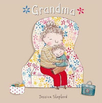 Grandma : Child's Play Library - Jessica Shepherd