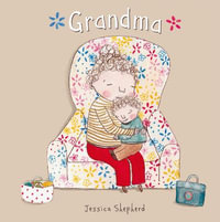 Grandma : Hardcover - Jessica Shepherd