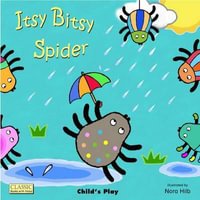 Itsy Bitsy Spider : Lap Book - Nora Hilb