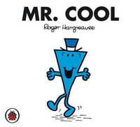 Mr Cool : Mr. Men Series - Roger Hargreaves