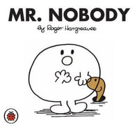 Mr Nobody : Mr. Men Series - Roger Hargreaves