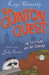 The Yeti's Hunt For Sir Quinton Quest - Kaye Umansky