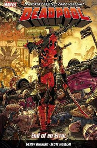 Deadpool : World's Greatest Vol. 2: End of an Error - Mike Hawthorne