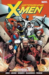 Astonishing X-men Vol. 1 : Life of X - Charles Soule