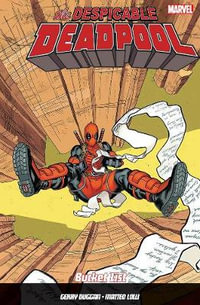 Despicable Deadpool Vol. 2 : Bucket List - Gerry Duggan