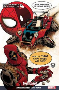 Spider-Man/Deadpool Vol. 8 : Road Trip - Robbie Thompson