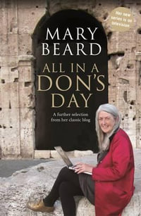 All in a Don's Day - Mary Beard