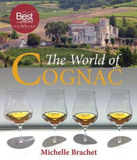 The World of Cognac - Michelle Brachet