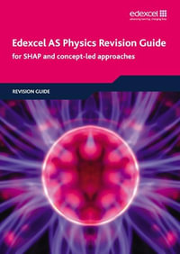 Edexcel AS Physics Revision Guide : Edexcel GCE Physics 2008 - Tim Tuggey