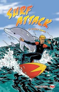 Surf Attack : Full Flight with Attitude - Alison Hawes