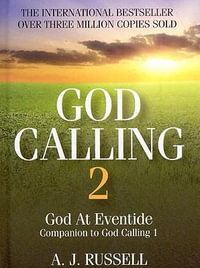 God Calling 2 : God at Eventide - A.J. Russell