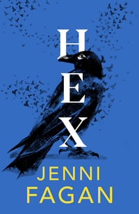 Hex: Darkland Tales : Darkland Tales - Jenni Fagan