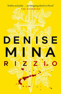 Rizzio : Darkland Tales - Denise Mina