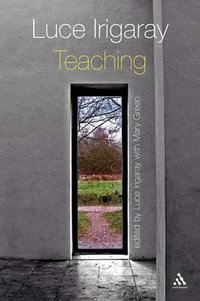 Luce Irigaray : Teaching - Luce Irigaray