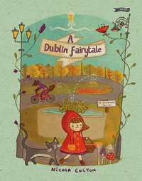 A Dublin Fairytale - Nicola Colton