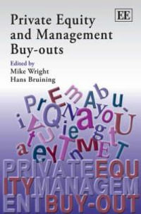 Private Equity and Management Buy-Outs - Mike Wright