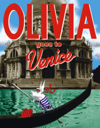 Olivia Goes to Venice - Ian Falconer