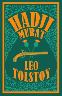 Hadji Murat - Leo Tolstoy