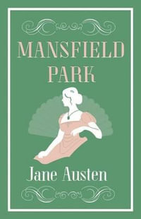 Mansfield Park : Alma Classics Evergreens - Jane Austen