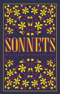 Sonnets : Alma Classics Evergreens - William Shakespeare