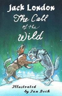 The Call of the Wild : Alma Junior Classics - Jack London