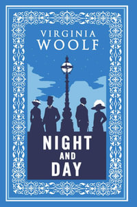 Night and Day : Annotated Edition - Virginia Woolf