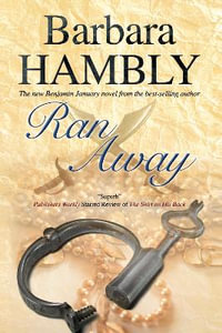 Ran Away : Benjamin January - Barbara Hambly