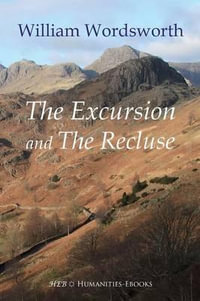 The Excursion and The Recluse - William Wordsworth