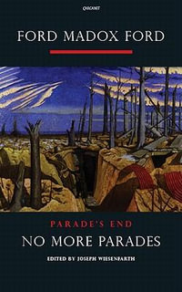 Parade's End: Pt. 2 : No More Parade's: a Novel - Ford Madox Ford