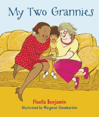 My Two Grannies - Floella Benjamin