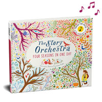 The Story Orchestra: Four Seasons in One Day (Sound Book) : Press the note to hear Vivaldi's Music (Volume 1) - Jessica Courtney-Tickle