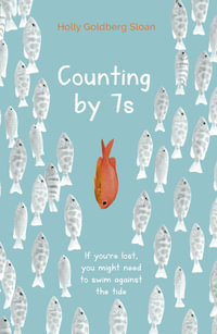 Counting by 7s - Holly Goldberg Sloan