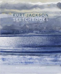 Kurt Jackson Sketchbooks - Alan Livingston