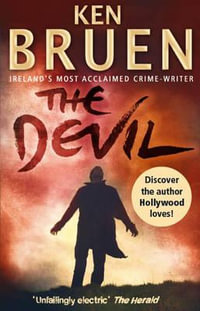 The Devil : Jack Taylor Series : Book 8 - Ken Bruen