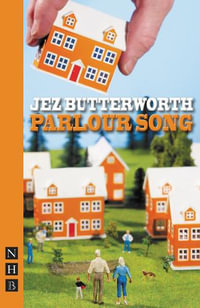 Parlour Song : NHB Modern Plays - Jez Butterworth