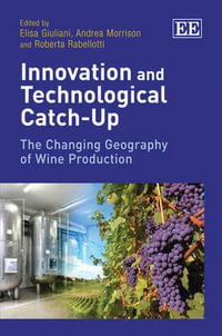 Innovation and Technological Catch-Up : The Changing Geography of Wine Production - Elisa Giuliani