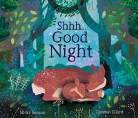 Shhh...Good Night - Nicky Benson