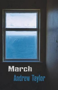 March - Andrew Taylor