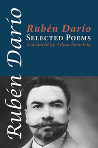 Selected Poems - Ruben Dario