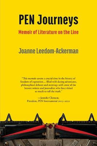 PEN Journeys - Joanne Leedom-Ackerman