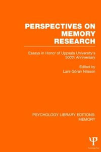 Perspectives on Memory Research (Ple : Memory): Essays in Honor of Uppsala University's 500th Anniversary - Lars-Göran Nilsson