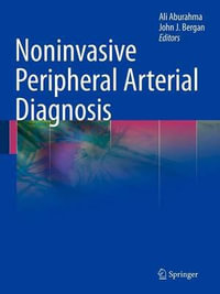 Noninvasive Peripheral Arterial Diagnosis - Ali AbuRahma