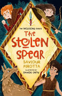 The Stolen Spear : Wolfsong - Saviour Pirotta