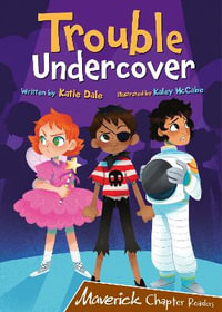 Trouble Undercover : (Brown Chapter Reader) - Katie Dale