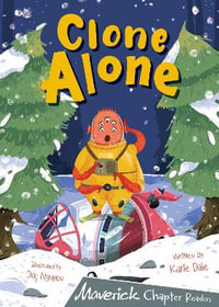 Clone Alone : (Grey Chapter Reader) - Katie Dale