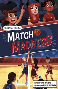 Match Madness : Graphic Reluctant Reader - Gail Waters