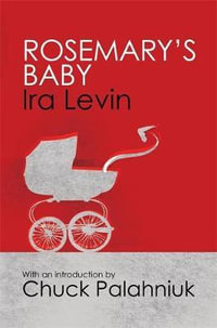 Rosemary's Baby - Ira Levin